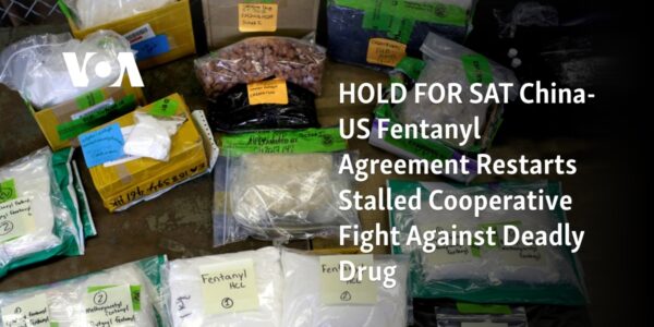 The agreement between China and the US on fentanyl revives the halted joint effort to combat the lethal drug.