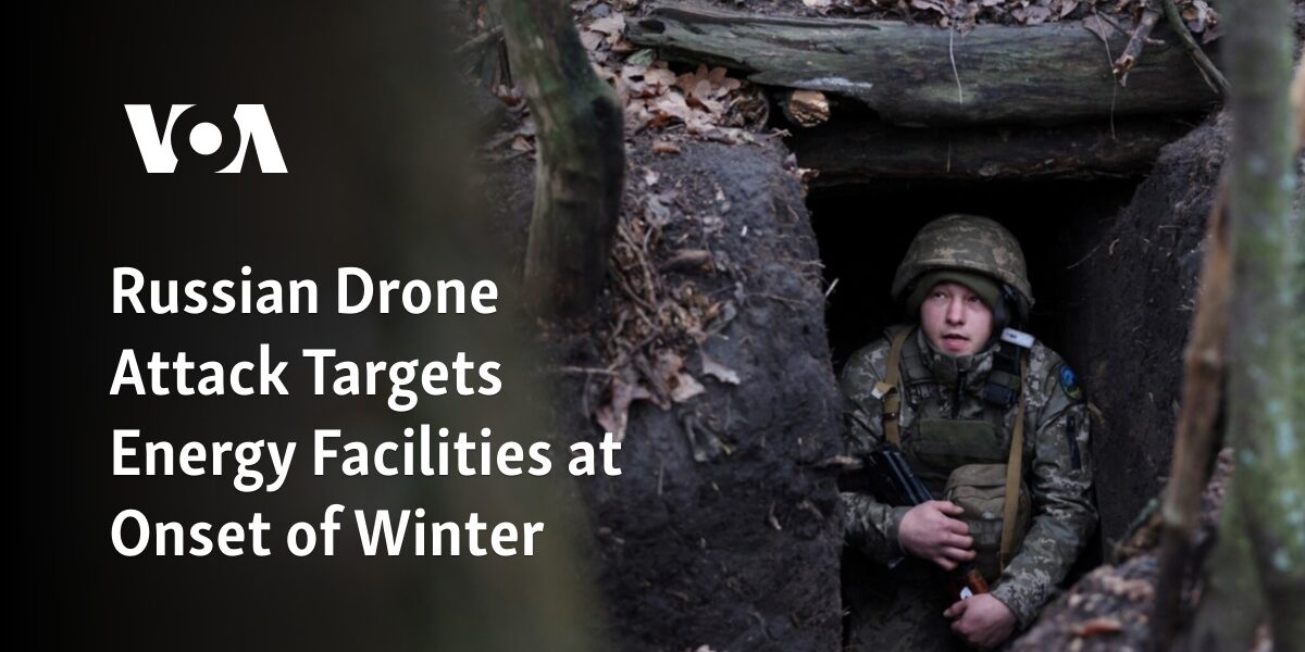 The onset of winter saw energy facilities being targeted in a Russian drone attack.