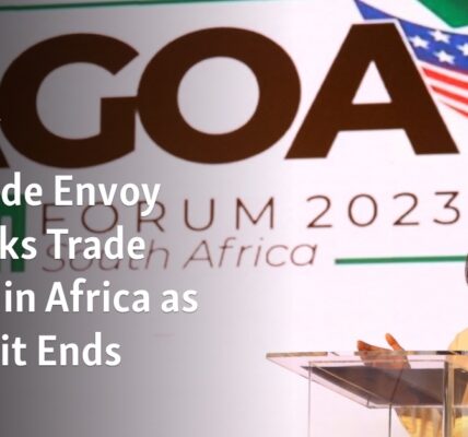 The US Trade Representative, Tai, Discusses Trade Policy in Africa as Summit Concludes.