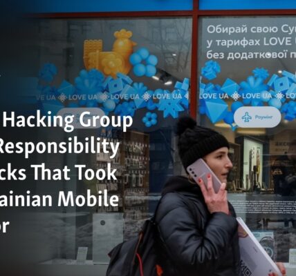 A Russian hacking group is taking credit for a cyber attack that caused a Ukrainian mobile operator to go offline.