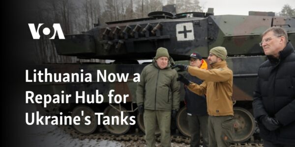 Lithuania Now a Repair Hub for Ukraine's Tanks