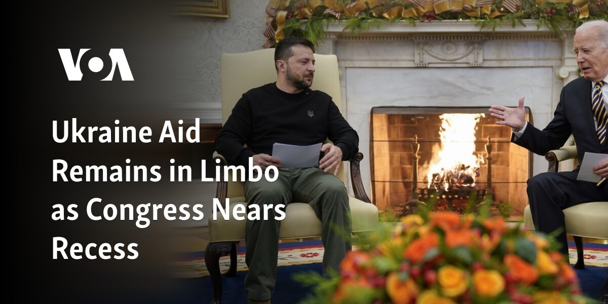 The allocation of aid to Ukraine is still uncertain as Congress approaches its recess period.
