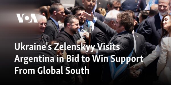 Ukrainian President Zelenskyy travels to Argentina to gain backing from the Global South.