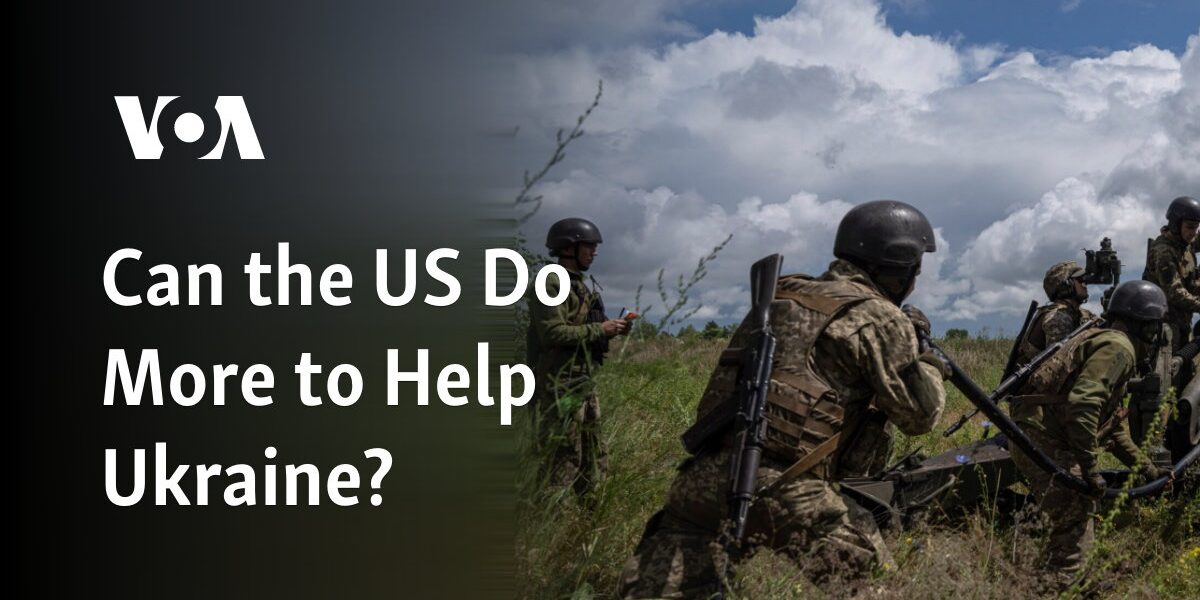 Is there more that the US can do to assist Ukraine?