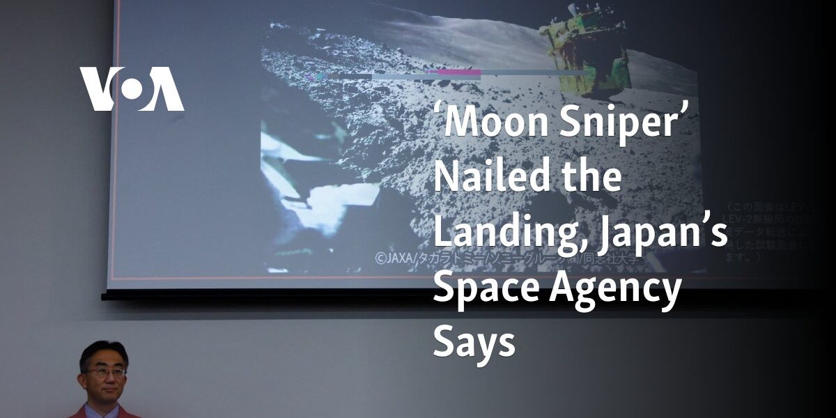 Japan's space agency announces successful landing of 'Moon Sniper' mission.