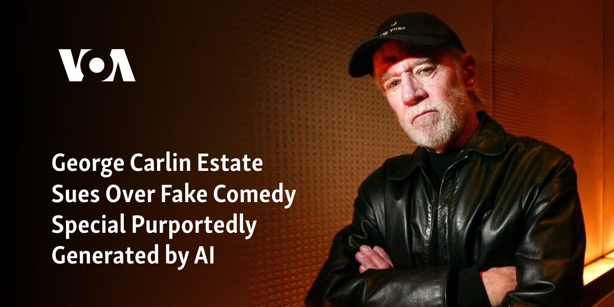 The estate of George Carlin is taking legal action over a fake comedy special that claims to have been created by artificial intelligence.