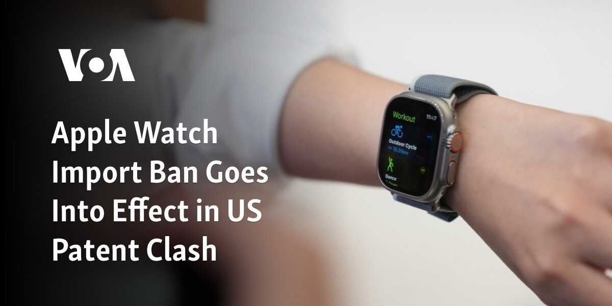 The US has implemented a ban on the import of Apple Watches due to a patent dispute.