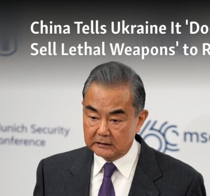 China informs Ukraine that it does not provide lethal weapons to Russia.