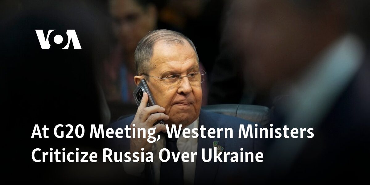 During the G20 Meeting, ministers from Western countries expressed disapproval towards Russia for their actions in Ukraine.