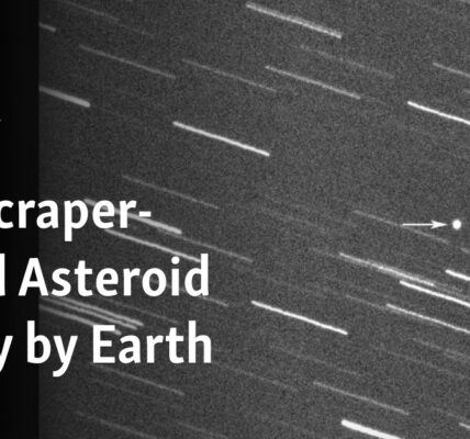 Skyscraper-Sized Asteroid to Fly by Earth