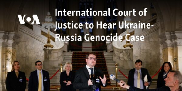 The International Court of Justice will be addressing the case of genocide between Ukraine and Russia.