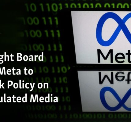 The Oversight Board is recommending that Meta reconsider their policy regarding manipulated media.