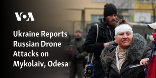 Ukraine has reported that Russian drones have carried out attacks in the cities of Mykolaiv and Odesa.