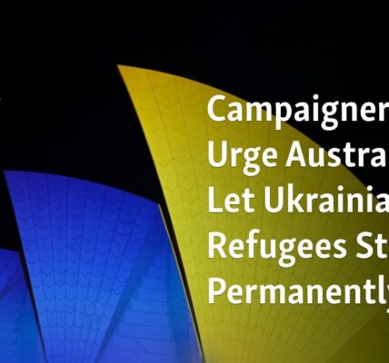 Activists urge for the Australian government to grant permanent residency for Ukrainian refugees.