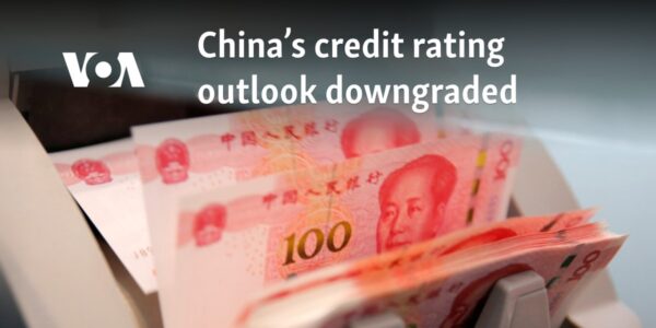 China’s credit rating outlook downgraded