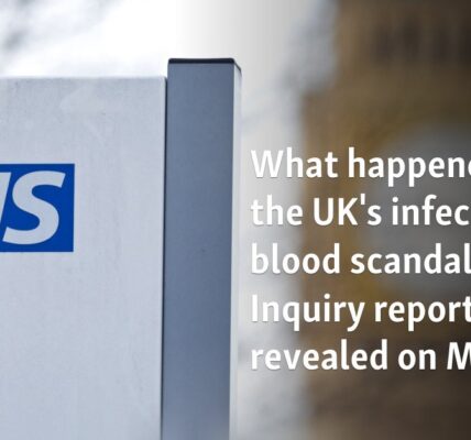 What happened in the UK's infected blood scandal? Inquiry report due Monday