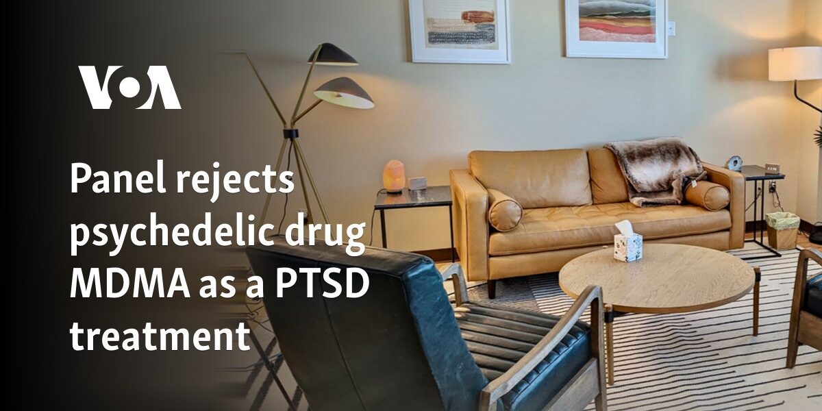 Panel rejects psychedelic drug MDMA as a PTSD treatment