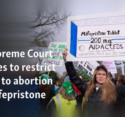 US Supreme Court rejects bid to restrict access to abortion pill mifepristone