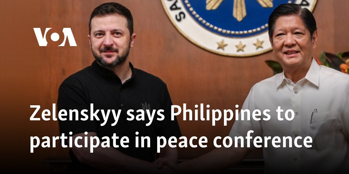 Zelenskyy says Philippines to participate in peace conference