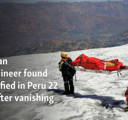 American mountaineer found mummified in Peru 22 years after vanishing