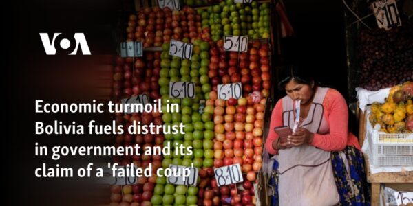 Economic turmoil in Bolivia fuels distrust in government and its claim of a 'failed coup'