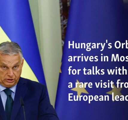 Hungary's Orban arrives in Moscow for talks with Putin, a rare visit from a European leader