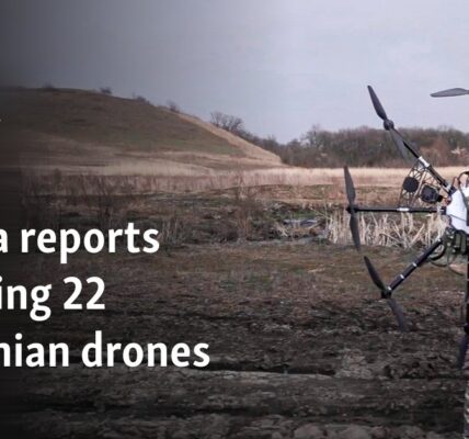 Russia reports downing 22 Ukrainian drones