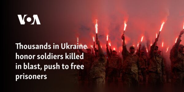 Thousands in Ukraine honor soldiers killed in blast, push to free prisoners