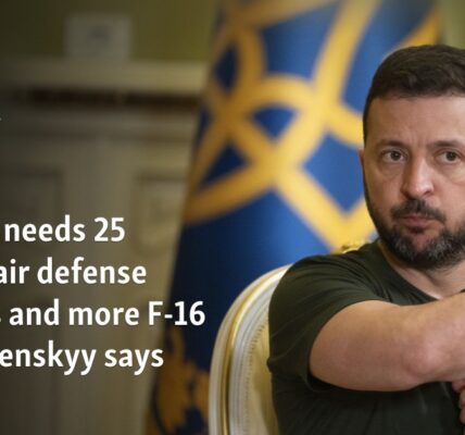 Ukraine needs 25 Patriot air defense systems and more F-16 jets, Zelenskyy says