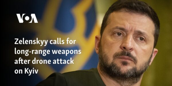 Zelenskyy calls for long-range weapons after drone attack on Kyiv