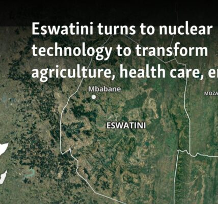 Eswatini turns to nuclear technology to transform agriculture, health care, energy