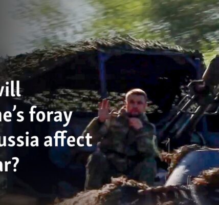 How will Ukraine’s foray into Russia affect the war?