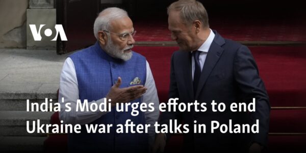 India's Modi urges efforts to end Ukraine war after talks in Poland