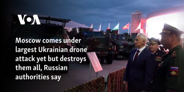 Moscow comes under largest Ukrainian drone attack yet but destroys them all, Russian authorities say