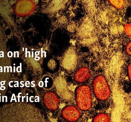 Nigeria on 'high alert' amid surging cases of mpox in Africa