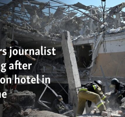 Reuters journalist killed in strike on hotel in Ukraine