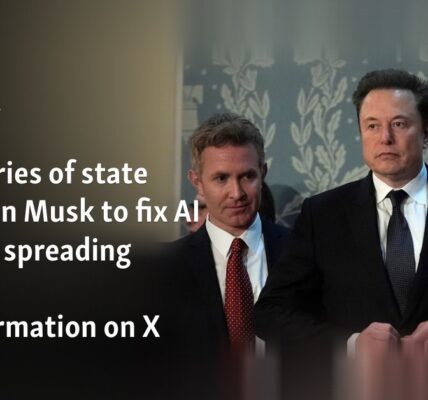 Secretaries of state urge Elon Musk to fix AI chatbot spreading election misinformation on X