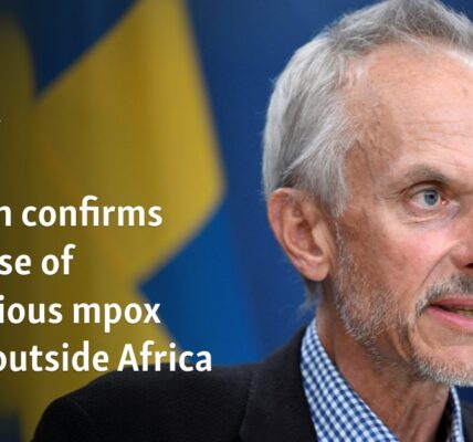 Sweden confirms first case of contagious mpox strain outside Africa