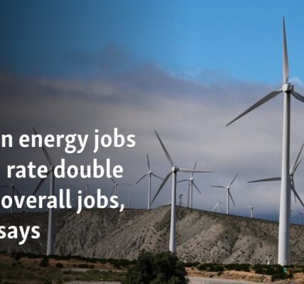 US clean energy jobs growth rate double that of overall jobs, report says