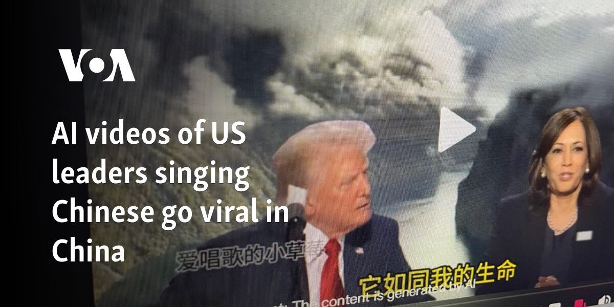 AI videos of US leaders singing Chinese go viral in China