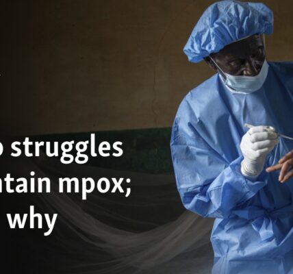 Congo struggles to contain mpox; here’s why