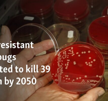 Drug-resistant superbugs projected to kill 39 million by 2050