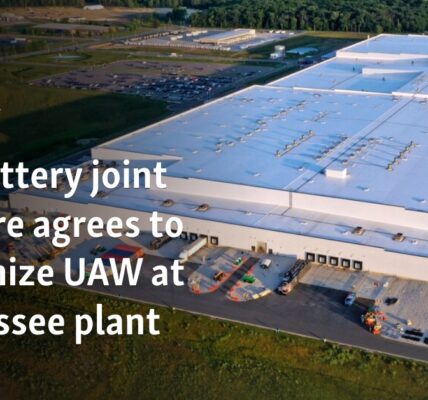 GM battery joint venture agrees to recognize UAW at Tennessee plant