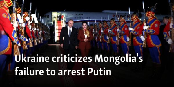 Ukraine criticizes Mongolia's failure to arrest Putin