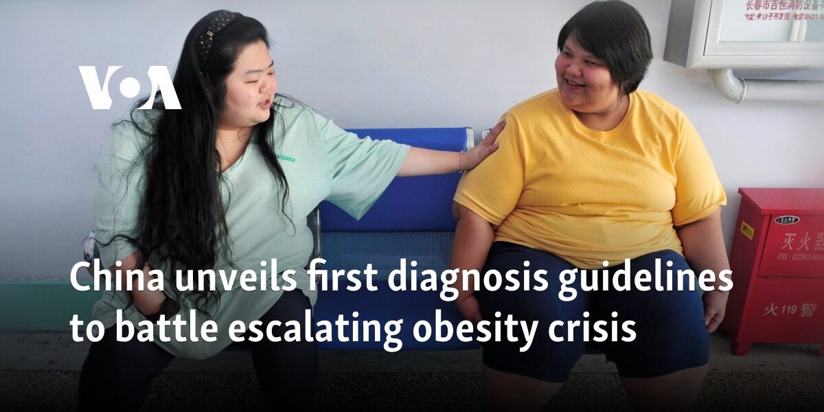 China unveils first diagnosis guidelines to battle escalating obesity crisis