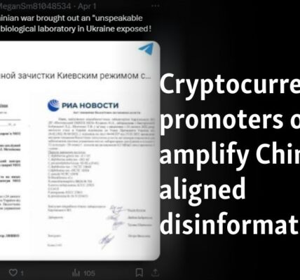 Cryptocurrency promoters on X amplify China-aligned disinformation