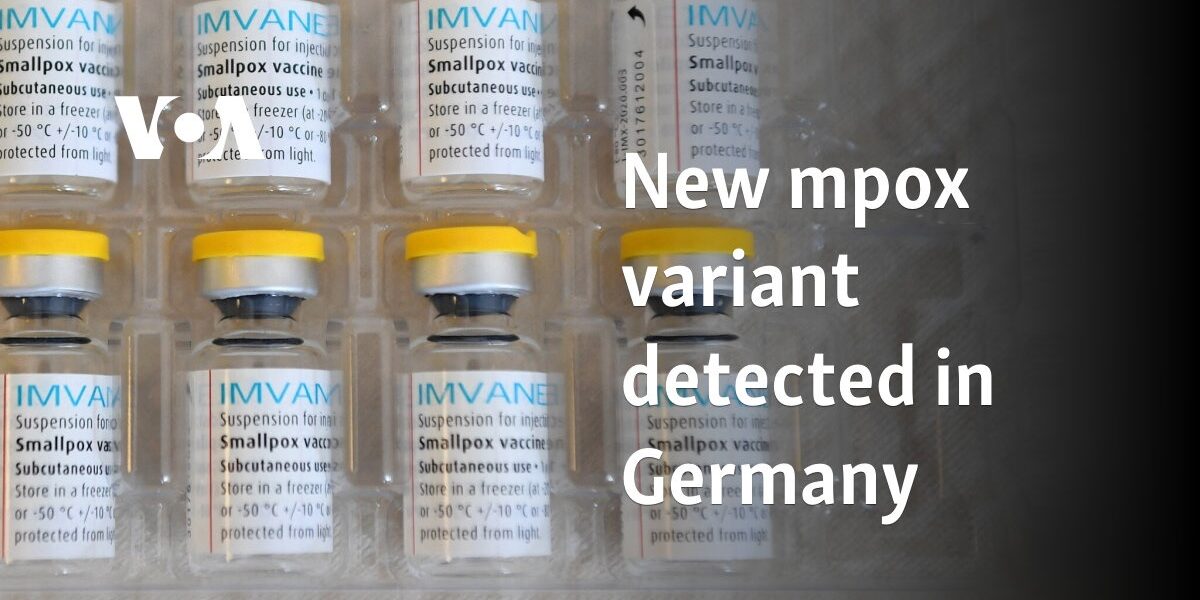 New mpox variant detected in Germany