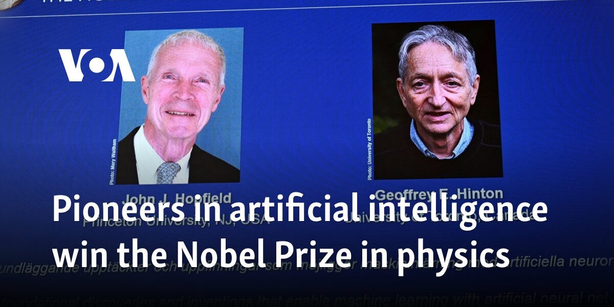 Pioneers in artificial intelligence win the Nobel Prize in physics