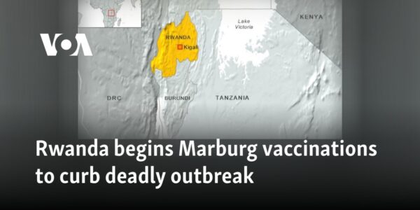 Rwanda begins Marburg vaccinations to curb deadly outbreak