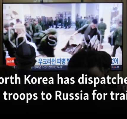 US: North Korea has dispatched 3,000 troops to Russia for training